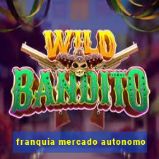 franquia mercado autonomo