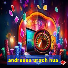 andressa urach nua