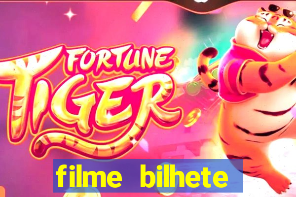 filme bilhete premiado completo dublado