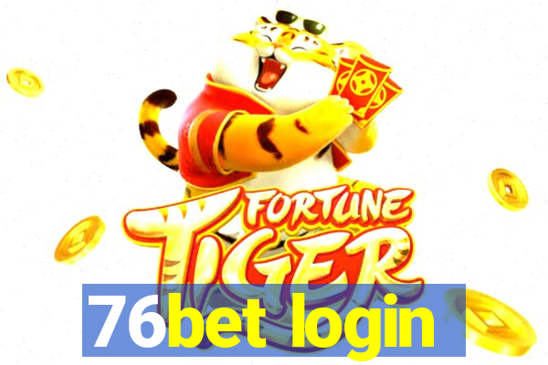 76bet login