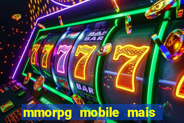 mmorpg mobile mais jogado 2024