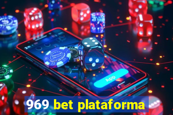969 bet plataforma