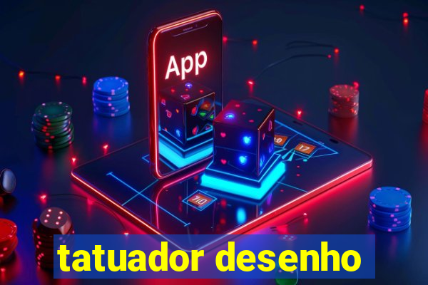 tatuador desenho