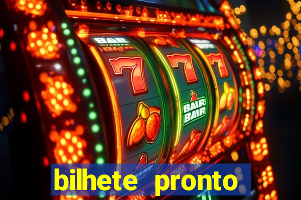 bilhete pronto futebol hoje