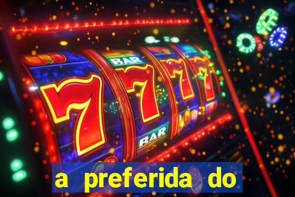 a preferida do terceiro mestre