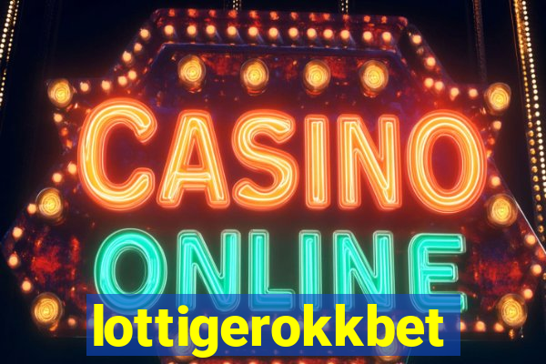 lottigerokkbet
