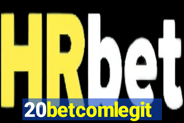 20betcomlegit