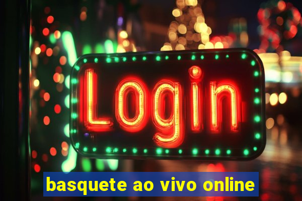 basquete ao vivo online