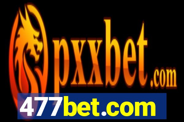 477bet.com