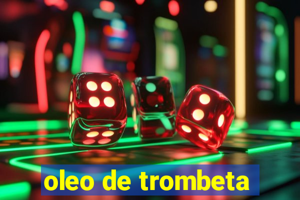 oleo de trombeta