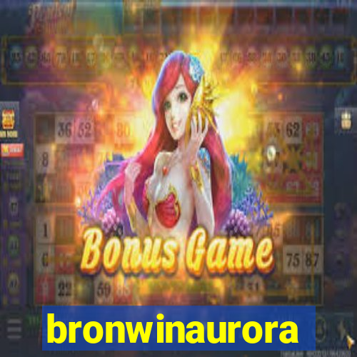 bronwinaurora