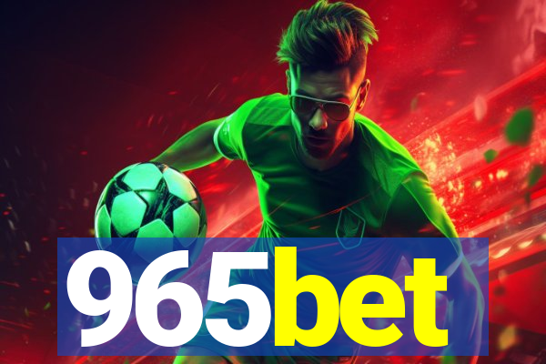 965bet