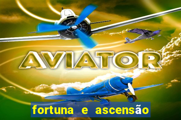 fortuna e ascensão pdf twitter