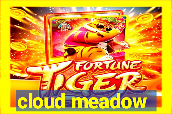 cloud meadow