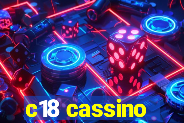 c18 cassino