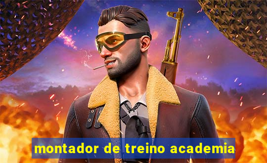 montador de treino academia