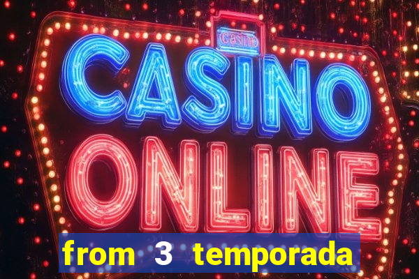 from 3 temporada torrent dublado