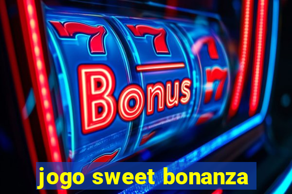 jogo sweet bonanza