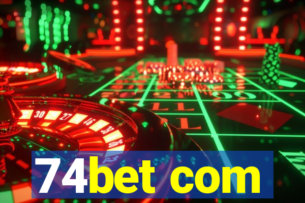 74bet com