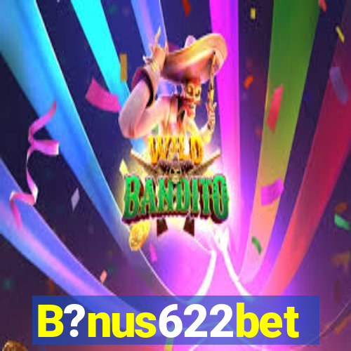 B?nus622bet