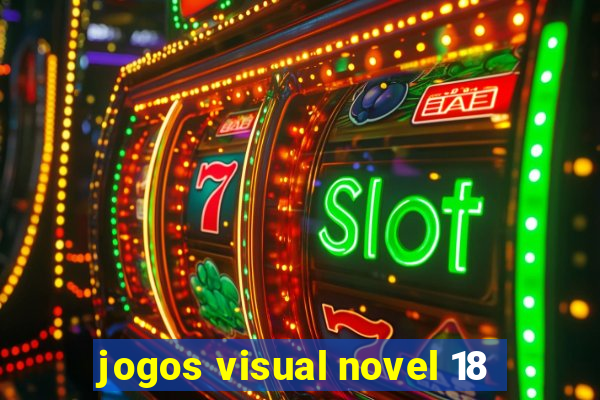 jogos visual novel 18
