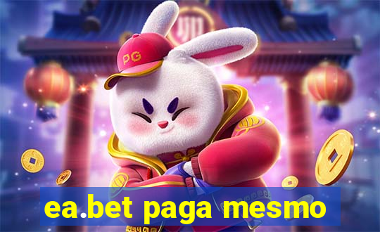 ea.bet paga mesmo