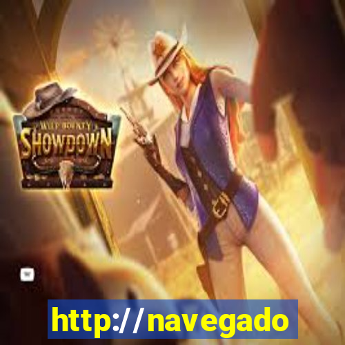 http://navegadoruniplay.top