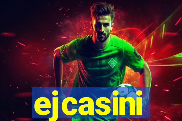 ejcasini