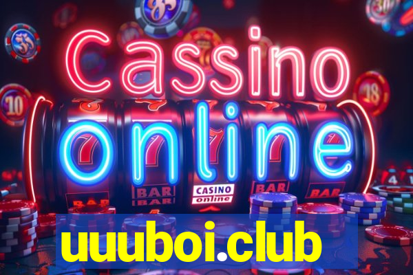 uuuboi.club