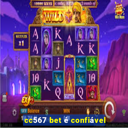 cc567 bet é confiável