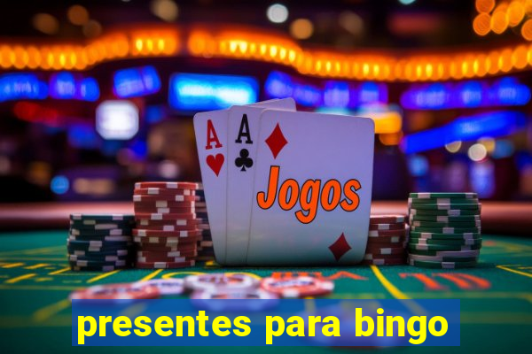 presentes para bingo