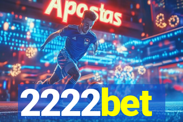 2222bet