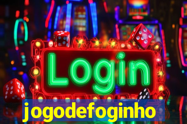 jogodefoginho