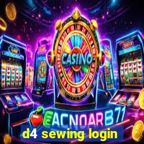 d4 sewing login