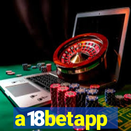 a18betapp