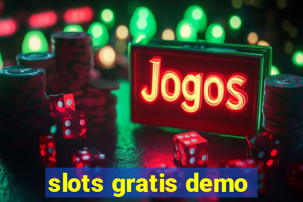slots gratis demo