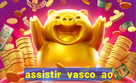 assistir vasco ao vivo futemax