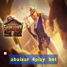 abaixar 4play bet baixar app