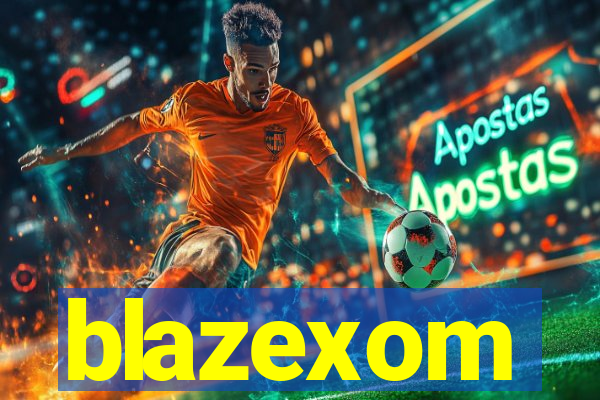 blazexom