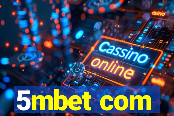 5mbet com