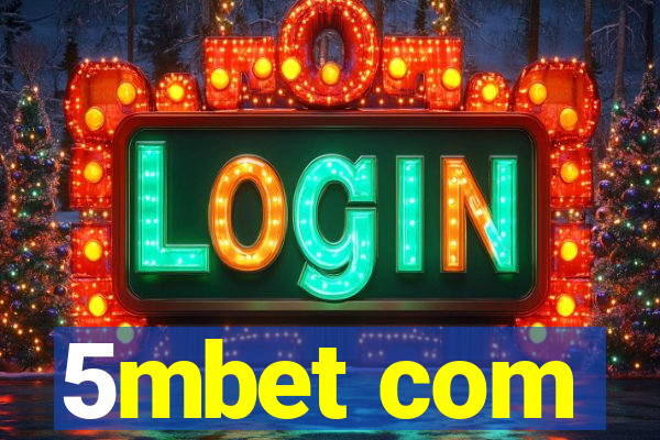 5mbet com