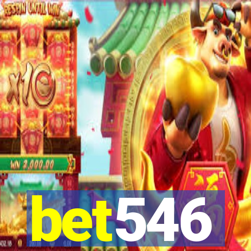 bet546