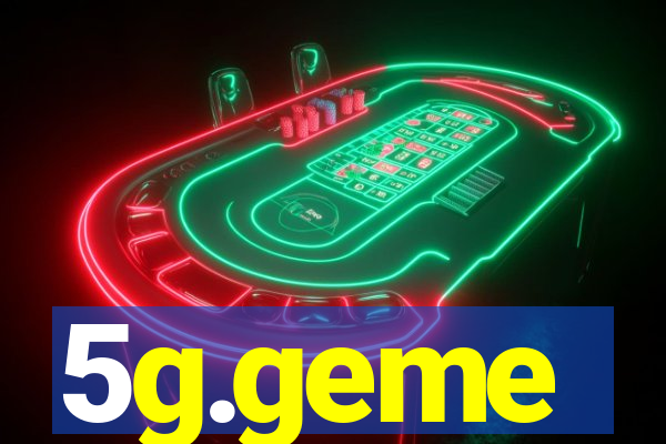 5g.geme
