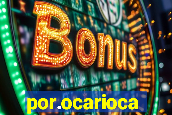 por.ocarioca