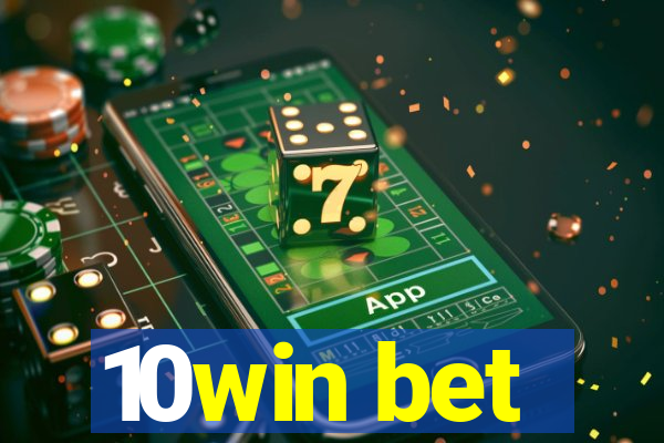 10win bet