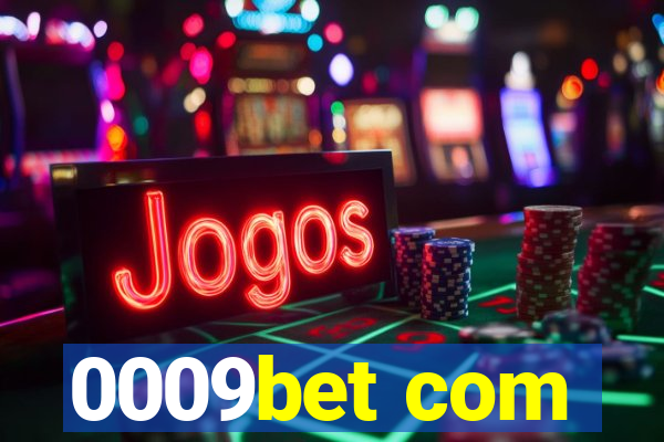 0009bet com