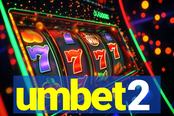umbet2
