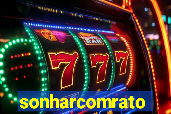 sonharcomrato