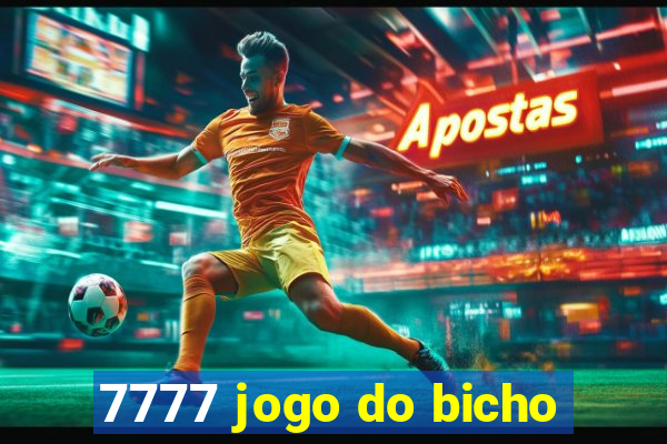 7777 jogo do bicho