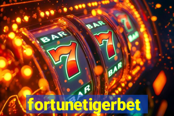 fortunetigerbet